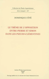 Le thème de l'opposition entre Pierre et Simon dans les Pseudo-Clémentines - Dominique Côté
