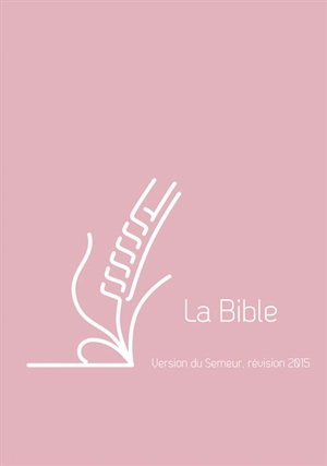 La Bible : version du Semeur