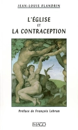 L'Eglise et la contraception - Jean-Louis Flandrin