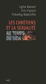 Les chrétiens et la sexualité au temps du sida