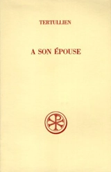 A son épouse - Tertullien