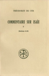 Commentaire sur Isaie. Vol. 2. Sections 4-13 - Théodoret de Cyr