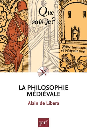 La philosophie médiévale - Alain de Libera