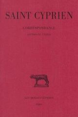Correspondance. Vol. 2. 40-81 - Cyprien