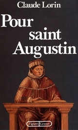 Pour saint Augustin - Claude Lorin
