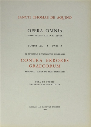 Opuscula. Vol. 1 - Thomas d'Aquin