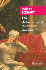 Du détachement : et autres textes - Johannes Eckhart