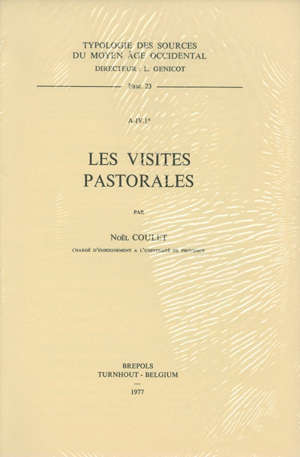 Les visites pastorales - Noël Coulet