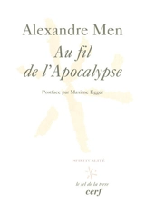 Au fil de l'Apocalypse - Aleksandr Volfovitch Men