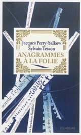 Anagrammes à la folie - Jacques Perry-Salkow