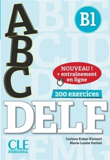 Abc DELF, B1 : 200 exercices - Corinne Kober-Kleinert