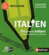 Italien : 150 activités ludiques pour se (re)mettre à l'italien - Anne Ghirardello