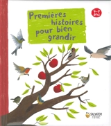 Premières histoires pour bien grandir : 4-7 ans - Caroline Landmann