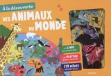 A la découverte des animaux du monde - Jean-Michel Billioud
