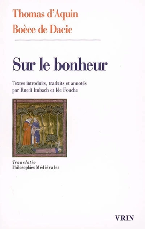 Sur le bonheur - Thomas d'Aquin