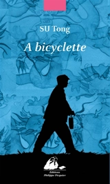 A bicyclette - Tong Su