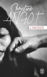 L'inceste - Christine Angot