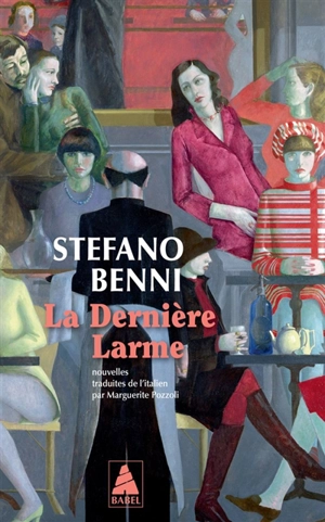 La dernière larme - Stefano Benni