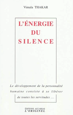 L'énergie du silence - Vimala Thakar