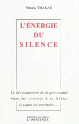 L'énergie du silence - Vimala Thakar