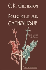 Pourquoi je suis catholique - G.K. Chesterton