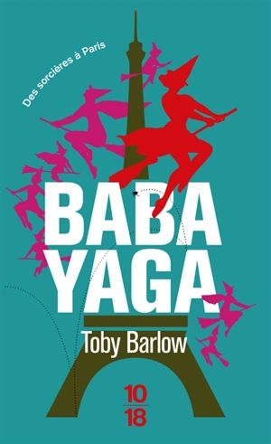 Babayaga - Toby Barlow
