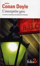 L'interprète grec : et autres aventures de Sherlock Holmes - Arthur Conan Doyle