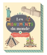 Les monuments du monde : 6 superbes constructions à monter et à collectionner - Bénédicte Le Loarer