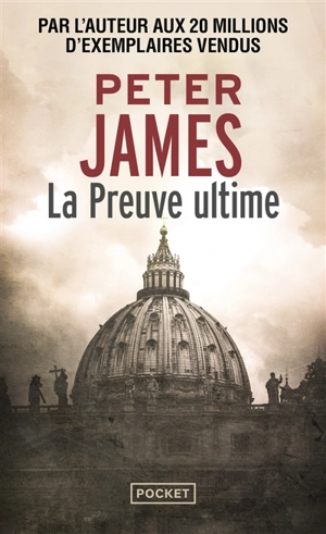 La preuve ultime - Peter James