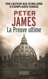La preuve ultime - Peter James