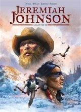 Jeremiah Johnson. Vol. 2 - Fred Duval