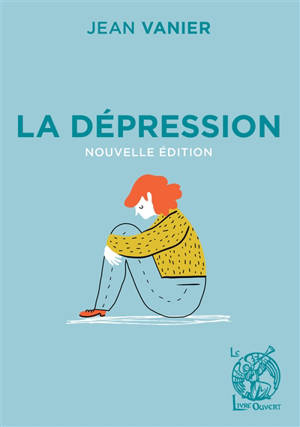 La dépression - Jean Vanier