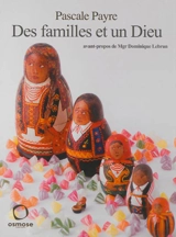 Des familles et un Dieu - Pascale Payre