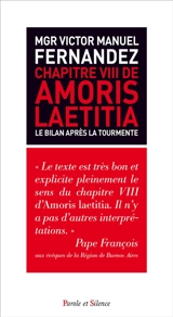 Chapitre VIII de Amoris laetitia : le bilan après la tourmente - Victor Emmanuel Fernandez
