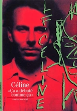 Céline : Ca a débuté comme ça - Pascal Fouché