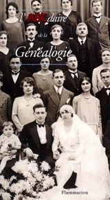 L'ABCdaire de la généalogie - Pierre-Valéry Archassal