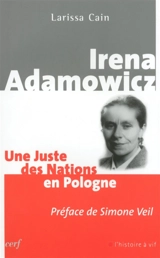 Irena Adamowicz : une Juste des nations en Pologne - Larissa Cain
