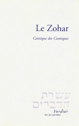 Le Zohar. Cantique des cantiques