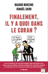 Finalement, il y a quoi dans le Coran ? - Rachid Benzine