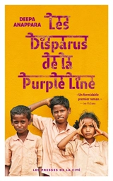 Les disparus de la Purple Line - Deepa Anappara