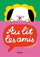 Au lit les amis - Jürg Lindenberger