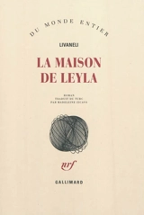 La maison de Leyla - Zülfü Livaneli