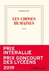 Les choses humaines - Karine Tuil