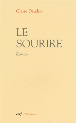 Le sourire - Claire Daudin