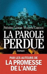 La parole perdue - Frédéric Lenoir
