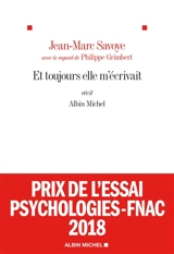 Et toujours elle m'écrivait : récit - Jean-Marc Savoye