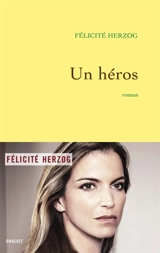 Un héros - Félicité Herzog