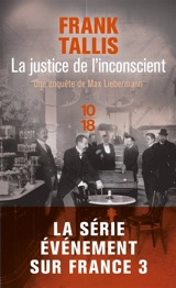 Les carnets de Max Liebermann. La justice de l'inconscient - Frank Tallis