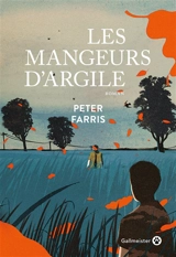 Les mangeurs d'argile - Peter Farris