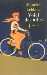 Voici des ailes - Maurice Leblanc